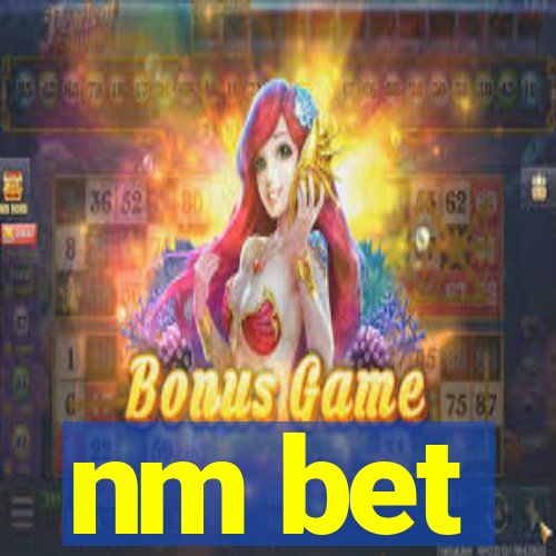 nm bet